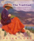The Tradition : A New History of Welsh Art - Book