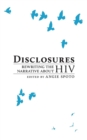 Disclosures : Rewriting the Narrative About HIV - Book