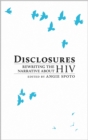 Disclosures : Rewriting the Narrative About HIV - eBook
