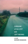 Caravan of The Lost and Left Behind - Book