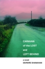Caravan of The Lost and Left Behind - eBook
