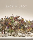 Jack Milroy: Cut Out - Book