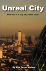 Unreal City : Memoirs of a City of London Vicar - Book