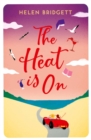 The Heat is On - Book