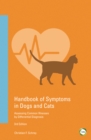 Handbook of Symptoms in Dogs and Cats : Assessing Common Illnesses by Differential Diagnosis - Book