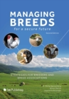 Managing Breeds for a Secure Future 2nd Edition: Strategies for Breeders and Breed Associations - Book