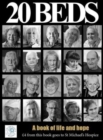 20 Beds: The Story of St Michael's Hospice - Book