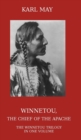 Winnetou, the Chief of the Apache : The Full Winnetou Trilogy in One Volume - Book