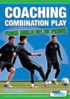 Coaching Combination Play - From Build Up to Finish - Book
