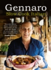 Gennaro: Slow Cook Italian - eBook