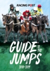 Racing Post Guide to the Jumps 2018-2019 - Book