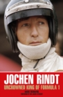 Jochen Rindt : Uncrowned King of Formula 1 - Book