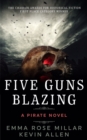 Five Guns Blazing - Book