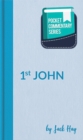 Pocket Commentary Series - 1 John - Book