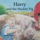 Harry and the Muddy Pig - Book