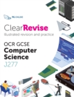 ClearRevise OCR Computer Science J277 - Book