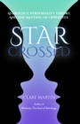 Star Crossed : Astrology, Personality Theory and the Meeting of Opposites - eBook