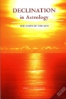 Declination in Astrology : The Steps of the Sun - eBook