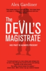 The Devil's Magistrate : His past is always present - eBook