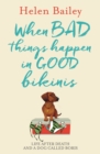 When Bad Things Happen in Good Bikinis - Book