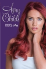 Amy Childs - 100% Me - Book