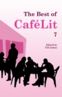 The Best of CafeLit 7 - Book