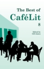 The Best of CafeLit 8 - Book