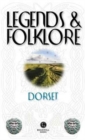 Legends & Folklore Dorset - Book