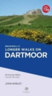 Bradwell's Longer Walks on Dartmoor - Book