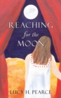 Reaching for the Moon - Book