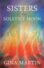 Sisters of the Solstice Moon - Book