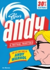 Andy: The Life and Times of Andy Warhol - Book