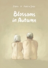 Blossoms in Autumn - Book