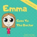 Emma Goes To The Doctor - Book