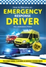 How to Become an Emergency Response Driver: The Definitive Career Guide to Becoming an Emergency Driver (How2become) - Book