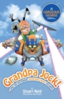 Grandpa Jock and the Incredible Iron-Bru-Man Incident - Book