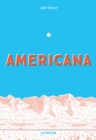 Americana (And the Act of Getting Over It.) - Book