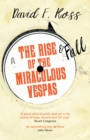 The Rise & Fall of the Miraculous Vespas - Book