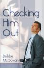 Checking Him Out - Book