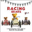 Racing Bears: A Photographic Story - Book