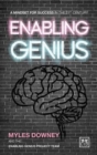 Enabling Genius : A Mindset for Success in the 21st Century - Book