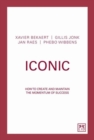 Iconic : How to Create a Virtuous Circle of Success - Book