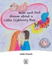 Mum and Dad Dream about a Little Lightning Bug - Book