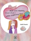 Mum and Mummy Dream about a Little Lightning Bug - Book
