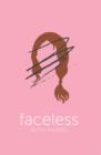 Faceless - Book