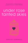 Under Rose-Tainted Skies - eBook