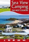 Sea View Camping : The West Country 3 - Book