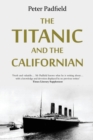 The Titanic and the Californian - Book