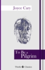 To Be a Pilgrim - Book