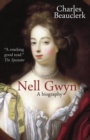 Nell Gwyn : A Biography - Book